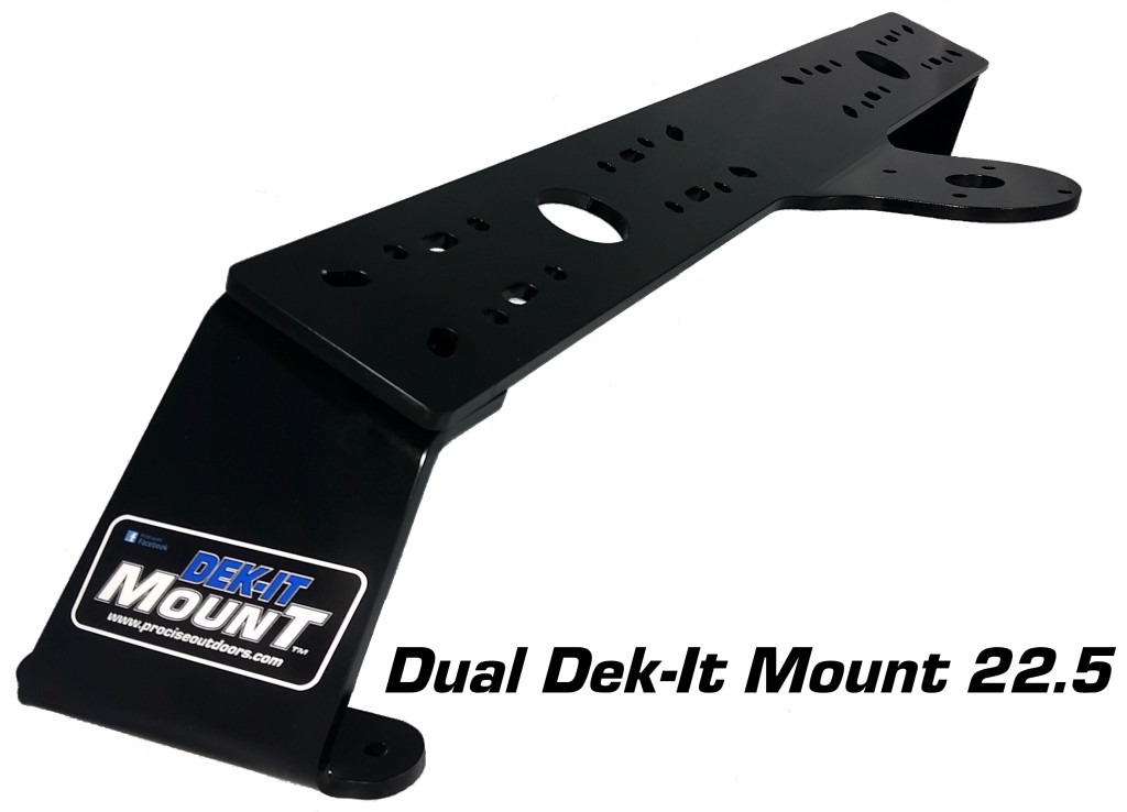 22.5 Dual Dek-It Mount